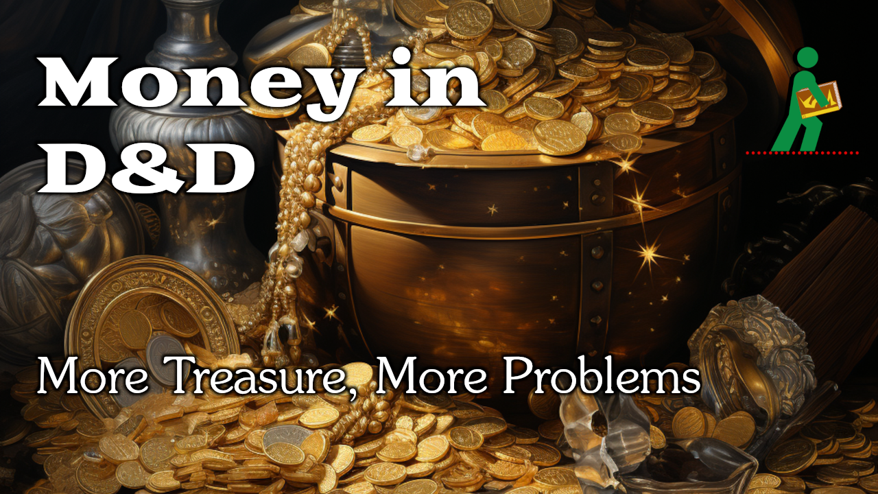 Money in D&D | More Treasure, More Problems | Wandering DMs S05 E36 episode artwork