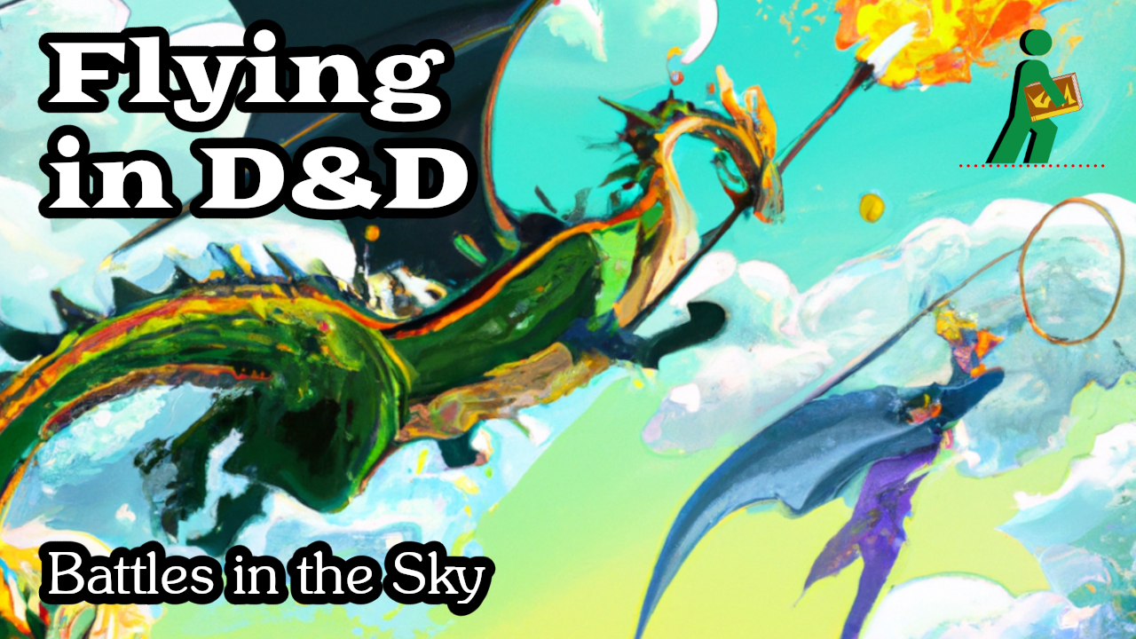 Flying in D&D | Battles in the Sky | Wandering DMs S05 E38 episode artwork