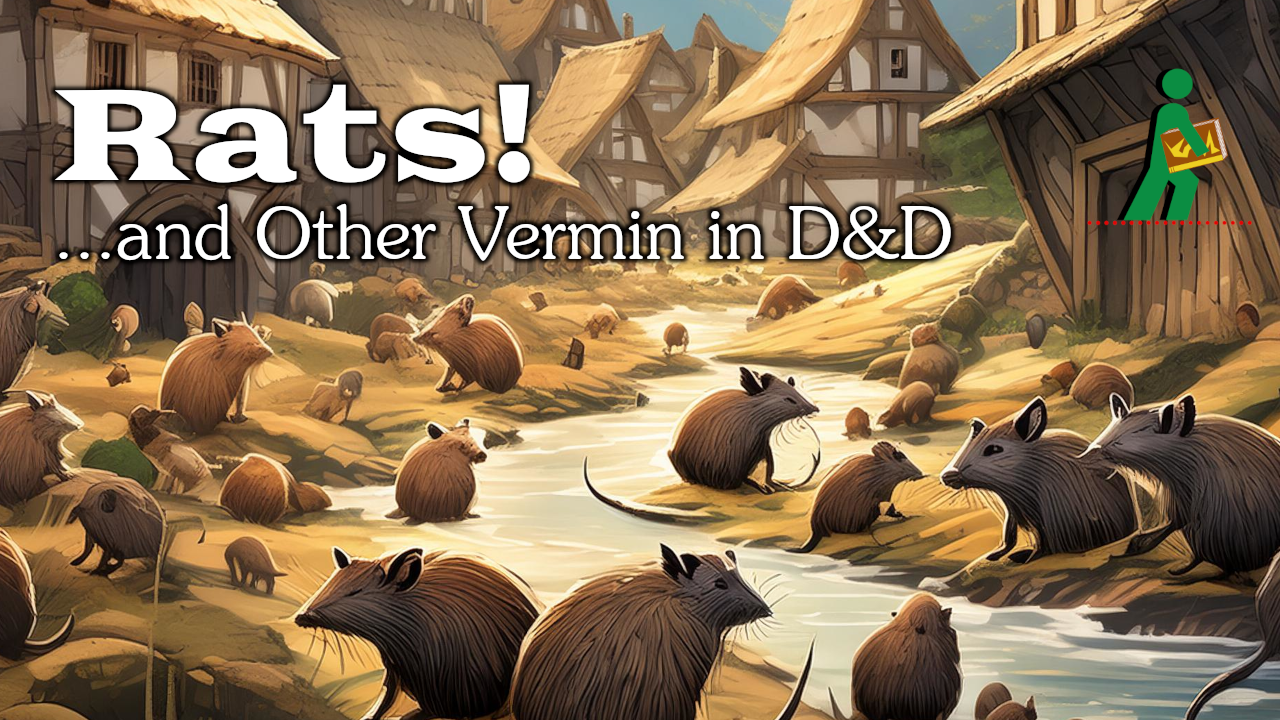Rats! | …and Other Vermin in D&D | Wandering DMs S06 E17