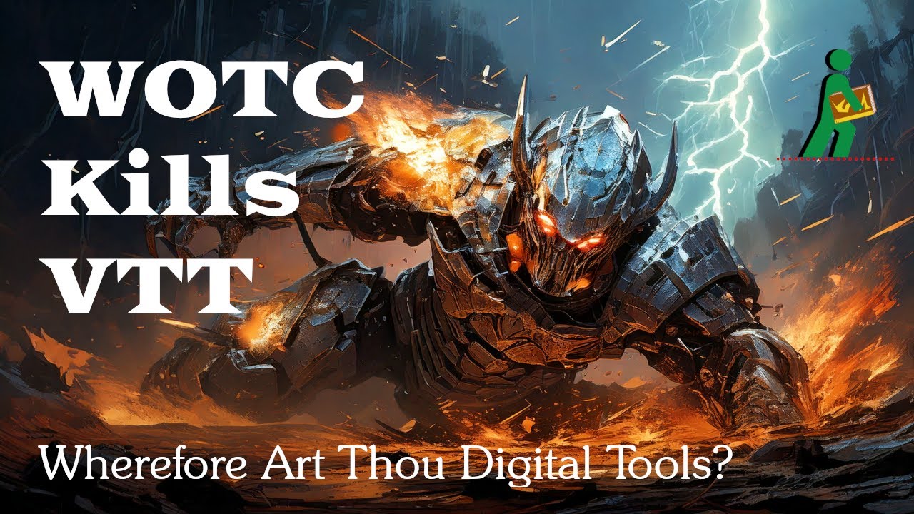WOTC Kills VTT | Wherefore Art Thou Digital Tools? | Wandering DMs S07 E10
