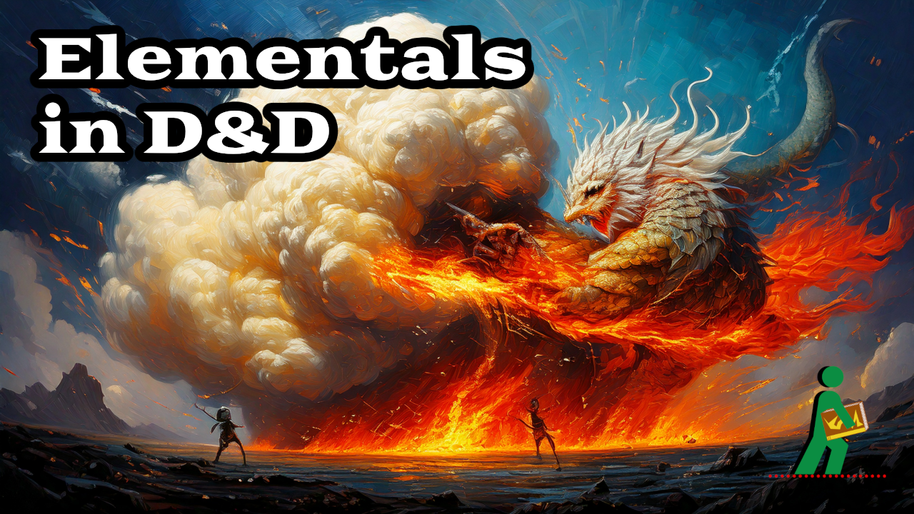 Elementals in D&D | From the Source | Wandering DMs S07 E11