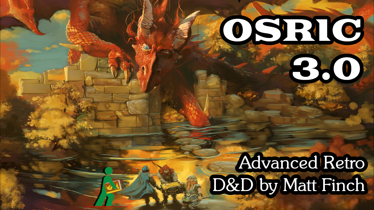 OSRIC 3.0 | Advanced Retro D&D by Matt Finch | Wandering DMs S07 E17
