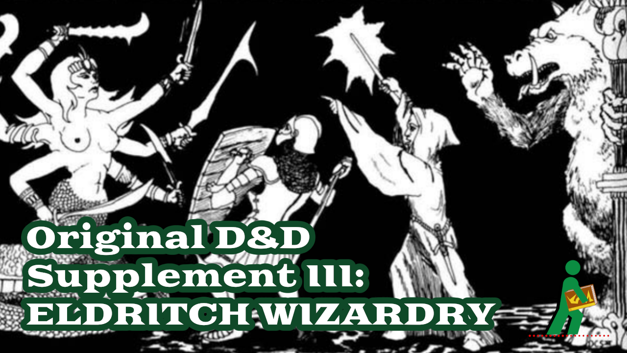 Original D&D Eldritch Wizardry | Wandering DMs S08 E16 episode artwork