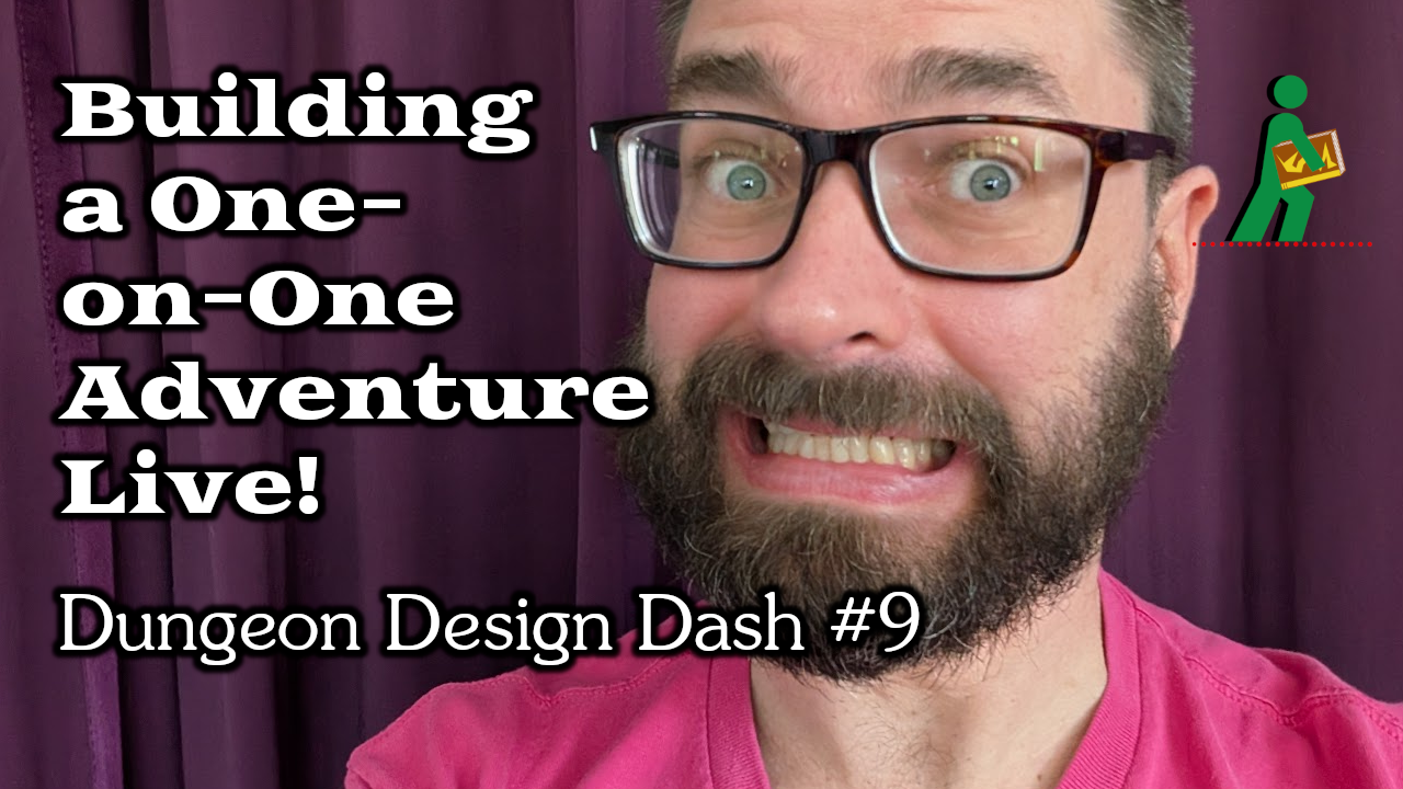 Building a One-on-One Adventure Live! | Dungeon Design Dash #9 | Wandering DMs S08 E25 episode artwork